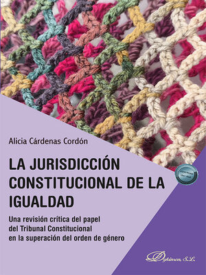 cover image of La jurisdicción constitucional de la igualdad